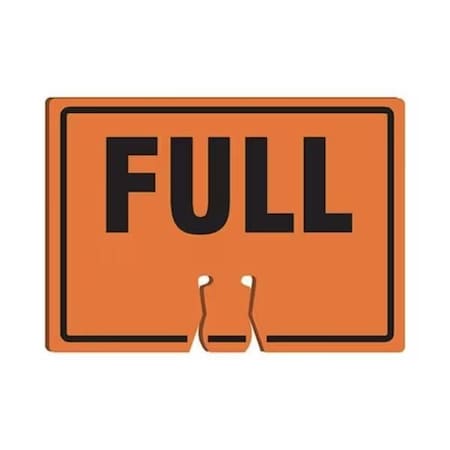 Accuform Traffic Cone Top Warning Sign, Text Legend, Legend FULL, 006 in Plastic, 10 in Height, 14 in Width FBC796